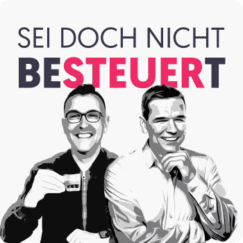 Podcast-Cover „Sei doch nicht besteuert“